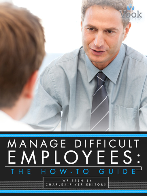 Title details for Manage Difficult Employees by Charles River Editors - Available